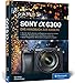 Sony A6300: Das Handbuch zur Kamera by 