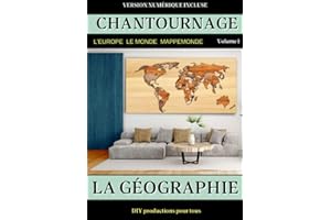 Chantournage LA GÉOGRAPHIE volume 1: Plans et motifs prêts pour imprimer. Construisez une mappemonde murale géante, le tableau de l'Europe et celui du monde. Version numérique incluse.