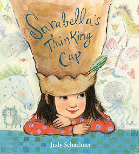 Judy SchachnerSarabella's Thinking Cap