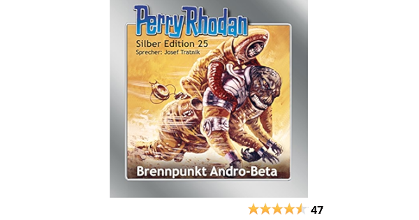 Brennpunkt Andro Beta Perry Rhodan Silber Edition 25 Der 5 Zyklus Die Meister Der Insel Horbuch Download Amazon De K H Scheer William Voltz Clark Darlton Josef Tratnik Eins A Medien Gmbh Audible Audiobooks
