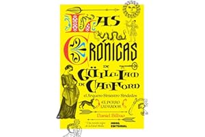 Las crónicas de Guilliam de Canford: El Arquero Siniestro Seisdedos (LAS CRONICAS DE GUILLIAM DE CANFORD)