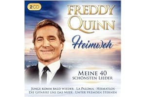 Heimweh; Meine 40 schönsten Lieder; Originalaufnahmen; Junge komm bald wieder; La Paloma; Heimatlos; Die Gitarre und das Meer; Unter fremden Sternen; Der Legionär; Und das weite Meer; Rosalie; Ein Schiff voll Whisky; Auch Matrosen haben eine Heimat;