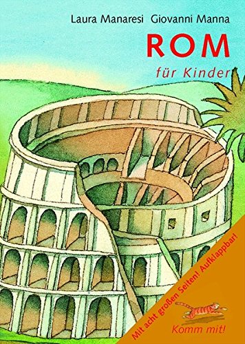 Download Komm mit! Rom für Kinder Download Komm mit! Rom für Kinder