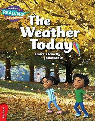 The Weather Today Red Band: 16 (Cambridge Reading Adventures)