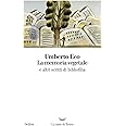 La memoria vegetale e altri scritti di bibliofilia