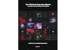 The 750 Best Deep Sky Objects (Imm Astrophotography Series)