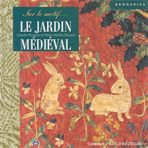 couverture de : Le jardin m&eacute;di&eacute;val