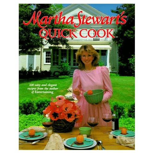 Martha Stewart's Quick Cook Martha Stewart's Quick Cook