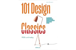 101 Design Classics /anglais: Why some ideas become true design icons and others don't, 1920 until Today