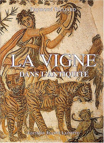 La vigne dans l'Antiquité gratuit La vigne dans l'Antiquité gratuit