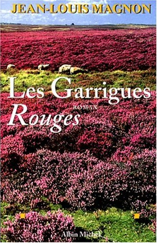 couverture de : Les garrigues rouges
