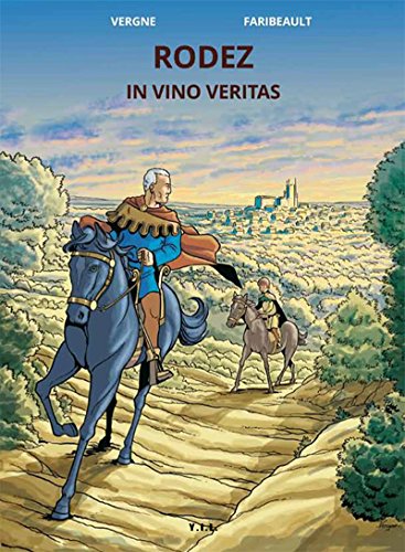 couverture de : Rodez in vino veritas