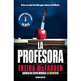 La profesora (Best Seller | Ficci&oacute;n)