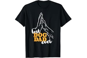 LES MEILLEURS CHIENS CADEAUX POUR PAPA ET MAMAN Best Dog Dad Ever Le meilleur papa chien du monde - Chiens T-Shirt