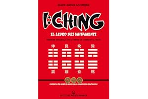 I Ching. Il libro dei mutamenti versione integrale con le chiose al testo di Confucio. Con 3 monete in bronzo