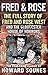 Fred & Rose: The Full Story of Fred and Rose West and the Gloucester House of Horrors by 