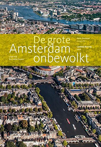 Preisvergleich Produktbild De grote Amsterdam onbewolkt