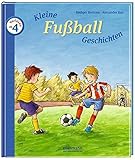 Kleine Fußballgeschichten zum Vorlesen by