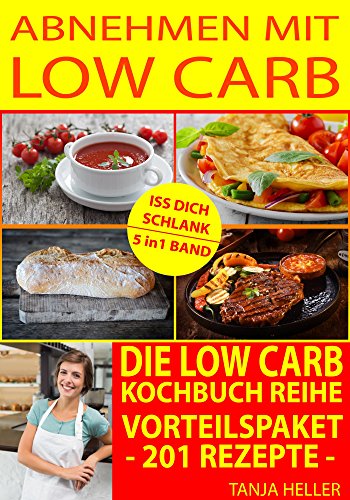 Download Rezepte ohne Kohlenhydrate: 201 leckere Rezepte (Rezepte ohne kohlenhydrate, endlich schlank werden mit low carb, endlich abnehmen, schlank und gesund sein, buch low carb) Download Rezepte ohne Kohlenhydrate: 201 leckere Rezepte (Rezepte ohne kohlenhydrate, endlich schlank werden mit low carb, endlich abnehmen, schlank und gesund sein, buch low carb)