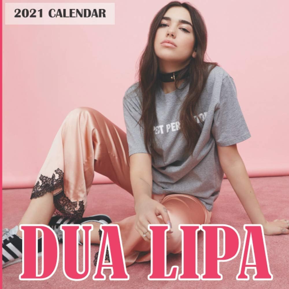 Dua Lipa 2021 Wall Calendar: Dua Lipa 2021 Wall Calendar 8.5x8.5 Wall calendar 16 Months