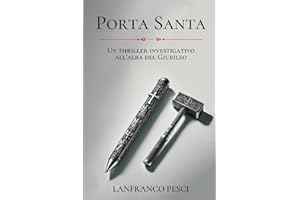 Porta Santa: Un Thriller Investigativo all'Alba del Giubileo
