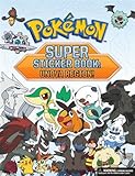 Pokémon Super Sticker Book: Unova Region! (Pokemon Pikachu Press) by 
