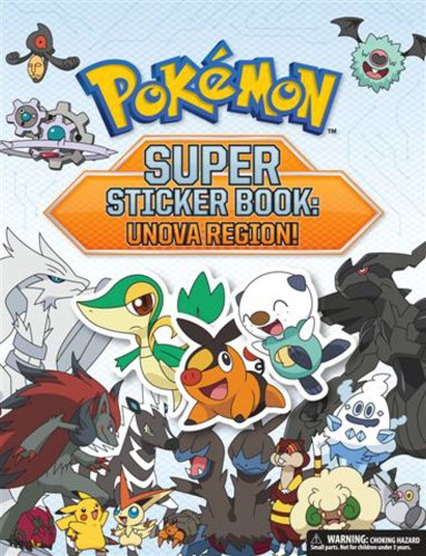 Pokémon Super Sticker Book: Unova Region! (Pokemon Pikachu Press)