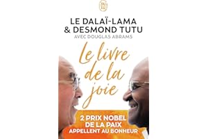 Le livre de la joie: Le bonheur durable dans un monde en mouvement