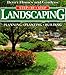 Better Homes and Gardens Step-By-Step Landscaping: Planning, Planting, Building by Better Homes and Gardens