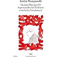Giorgio Manganelli. Aspettando che l'inferno cominci a funzionare