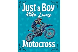 Just a Boy Who Loves Motocross Composition Notebook: Cute and Funny Wide Ruled Lined Journal for College with Glossy Cover and 7.5 x 9.25 inches size, Ideal To Take Classroom Notes