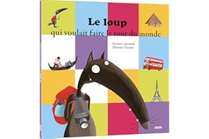 Le loup qui voulait faire le tour du monde (petit format)
