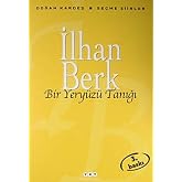 Bir Yery&uuml;z&uuml; Tanığı