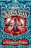 THE VAMPIRE PRINCE (The Saga of Darren Shan, Band 6) by