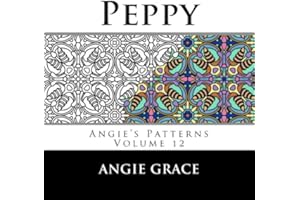 Peppy (Angie's Patterns Volume 12)