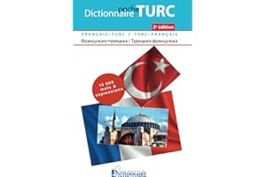 Dictionnaire de poche français-turc /turc-français - Fransızca/Türkçe - Türkçe/Fransızca Cep sözlüğü: 2e édition