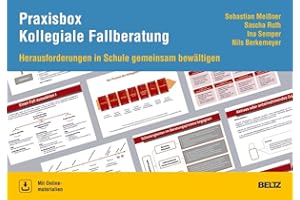 Praxisbox Kollegiale Fallberatung: Herausforderungen in der Schule gemeinsam bewältigen. Mit Online-Materialien