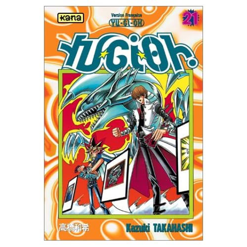 Yu-Gi-Oh ! Tome 21 Yu-Gi-Oh ! Tome 21