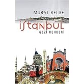İstanbul Gezi Rehberi