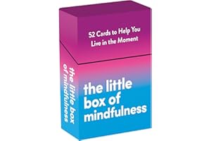 The Little Box of Mindfulness: 52 Cards to Help You Live in the Moment