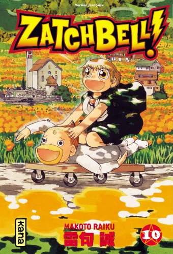 Zatchbell ! — Tome 10