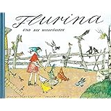 Flurina und das Wildvöglein, Schellenurslis Schwester