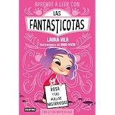 Aprender a leer con Las Fantasticotas 7. Rosa y las huellas misteriosas: En letra MAY&Uacute;SCULA para aprender a leer (Libros para