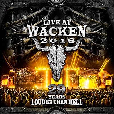 Live at Wacken 2018:29 Years Louder Than Hell