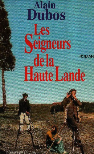 Les Seigneurs de la Haute Lande