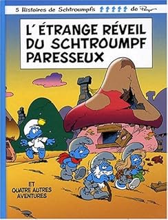 jaquette livre LEtrange rveil du Schtroumpf paresseux