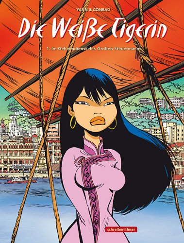 Die Weiße Tigerin - Im Geheimdienst des Großen Steuermanns