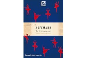 Lo Schiaccianoci. Un racconto di Natale