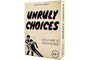 BERSERK GAMES Unruly Choices - A Wild Game of Truth or Dare | Party Game | Pre | Adult Card Game | Night out | Games Night | Students | Hen Parties | Barchelorette Games
