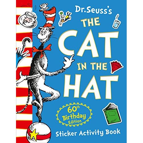 The Cat in the Hat Sticker Activity Book. 60th Birthday Edition (Dr. Seuss)